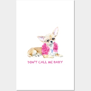 Don't call me baby Posters and Art